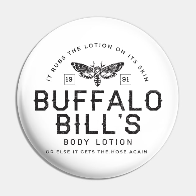 Buffalo Bill's Body Lotion Est. 1991 - modern vintage logo Pin by BodinStreet