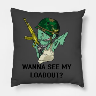 Warzone Alien Wanna See My Loadout? Pillow