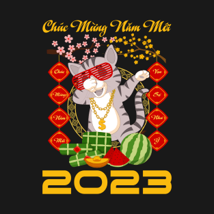 Chuc Mung Nam Moi Happy Vietnamese Traditional New Year 2023 T-Shirt