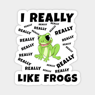 I Really Like Frogs Magnet