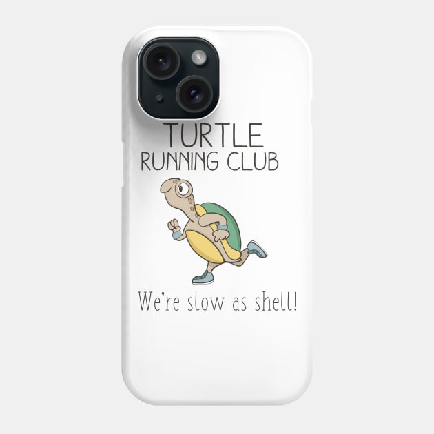 Turtle Running Club, Funny Turtle Running Phone Case by Dreamy Panda Designs