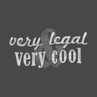 Very Legal & Very Cool - Chalkboard T-Shirt