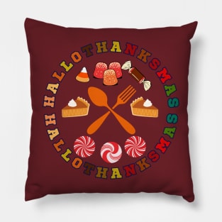 Happy Happy Merry HalloThanksMas Pillow