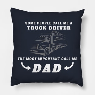 Father's day gift for truck driver Pillow