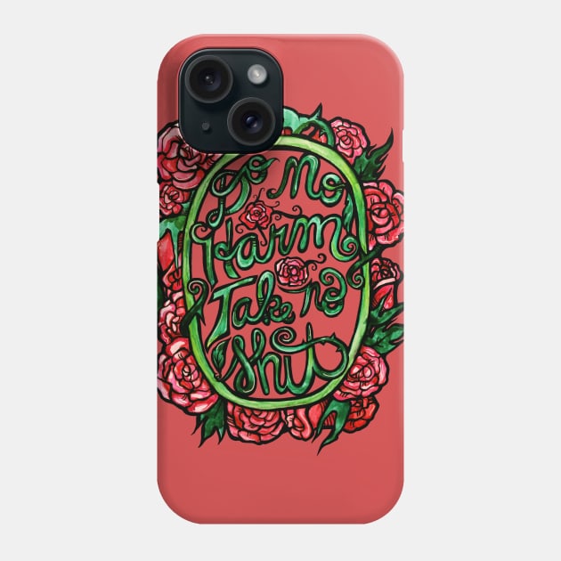 Do no harm take no shit Phone Case by bubbsnugg