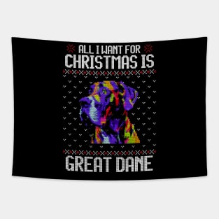 All I Want for Christmas is Great Dane - Christmas Gift for Dog Lover Tapestry