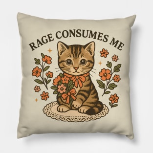 Rage-Consumes-Me Pillow