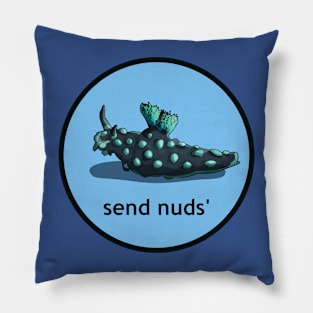 Send nuds' (blue) Pillow