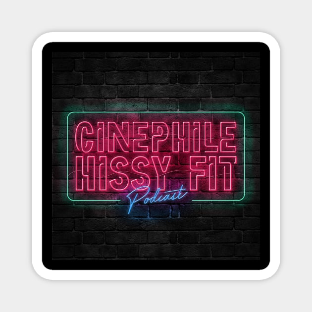 Cinephile Hissy Fit Logo Magnet by RuminationsRadioNetwork