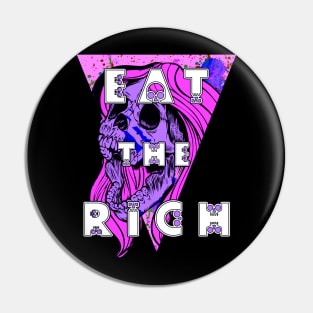 Eat the Rich Zombie Skull Purple Pin