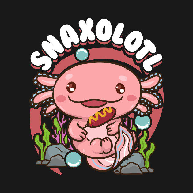 Disover Snaxolotl Funny Axolotl Pun Snacks Desserts Kawaii - Snaxolotl - T-Shirt