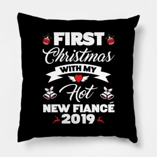 2019 Couple Gift Idea First Christmas With My Hot New Fiance Pillow