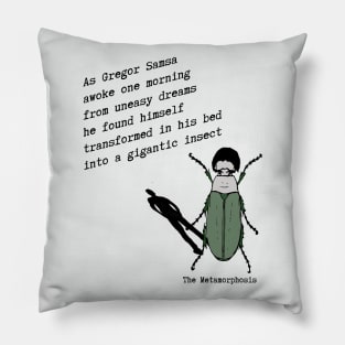 Franz Kafka The Metamorphosis Quote Pillow