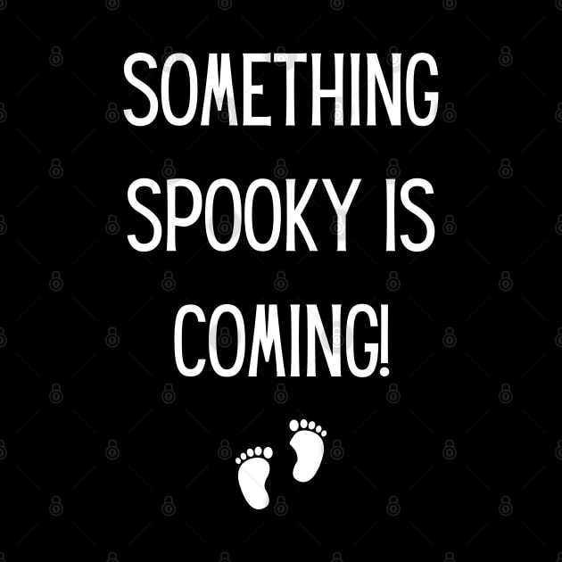 Something Spooky is Coming! Halloween, Maternity Pregnancy Announcement, Baby by Project Charlie