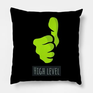 High level Pillow