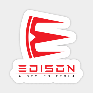 Edison, a stolen Tesla - red Magnet