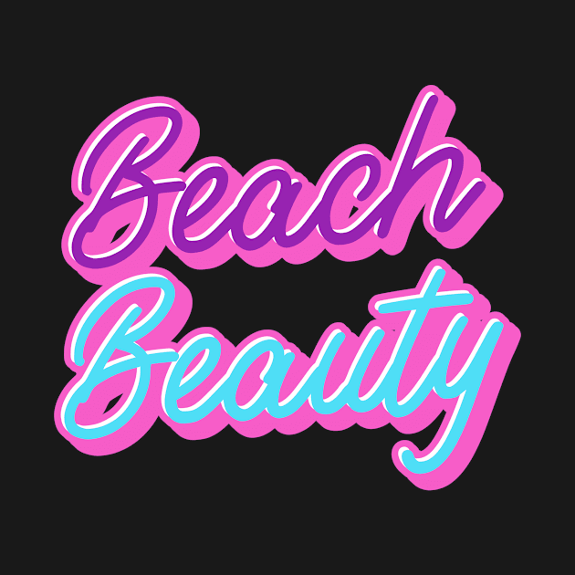 Beach Beauty by Originaliti Designs