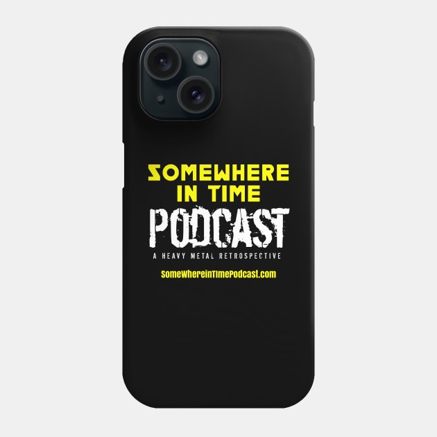 Somewhere in Time "Heavy Metal Retrospective" Phone Case by Somewhere in Time Podcast