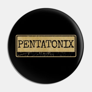 Aliska text black retro - PENTATONIX Pin