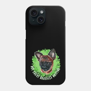 One Lucky Brussels Griffon Funny St. Patrick Dog Phone Case