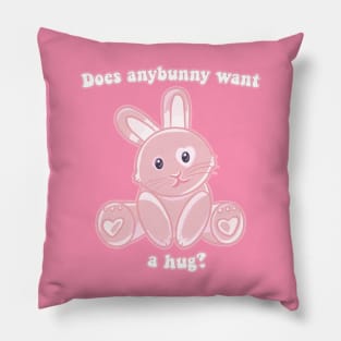 Does Anybunny Want a Hug? Bunny Pun Pillow