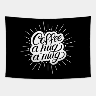 Coffee a Hug in a Mug Tapestry