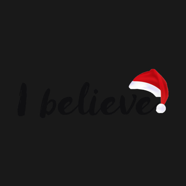 Discover Santa Claus - I believe - Santa - T-Shirt