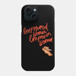 Empower Women Phone Case