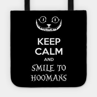 Magic crazy cat - Smile to hoomans - Quarantined with my cat | Cat lover Tote