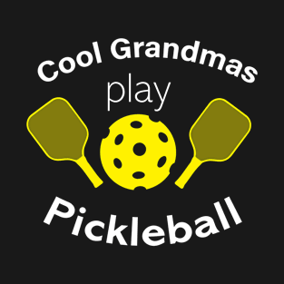 Cool Grandmas Funny Pickleball T-Shirt