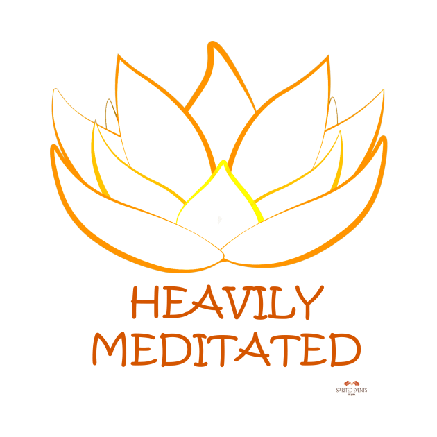 Heavily Meditated by Spirited Events by Jofa