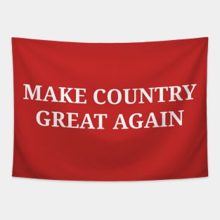 Make Country Great Again Tapestry