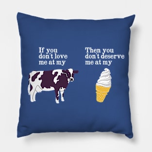 Deserve Ice Cream Pillow