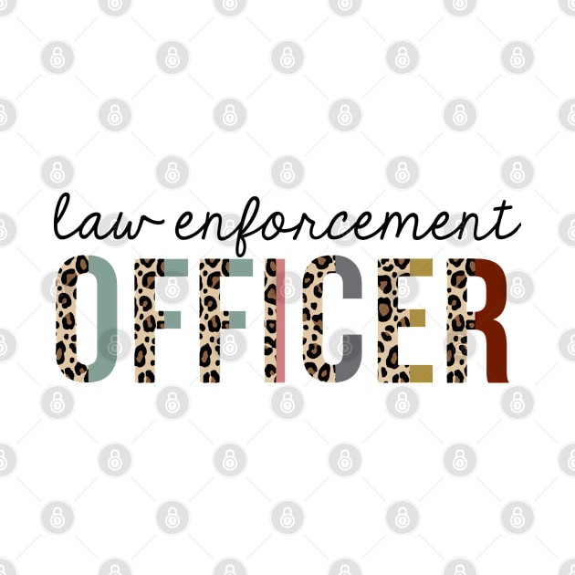 Law Enforcement Officer Leopard Print Funny by HeroGifts