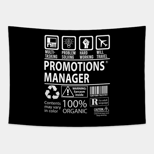 Promotions Manager T Shirt - MultiTasking Certified Job Gift Item Tee Tapestry by Aquastal