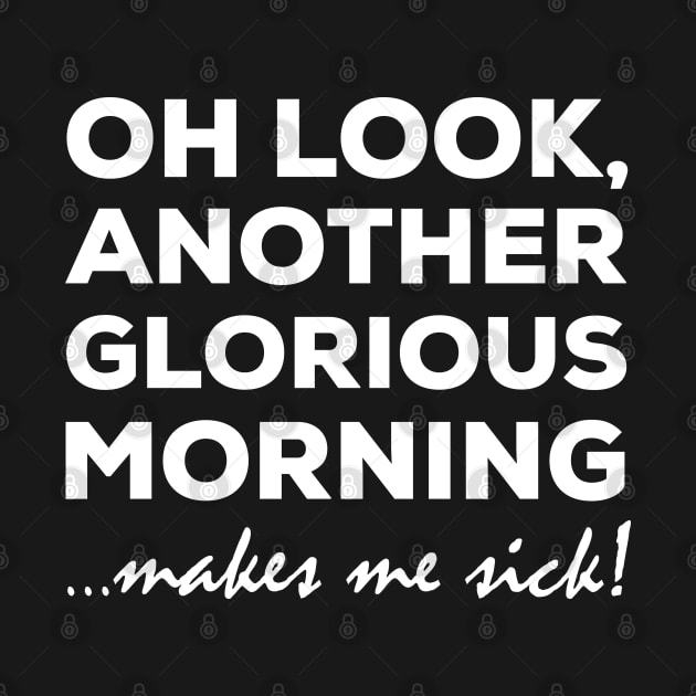 Another Glorious Morning, Makes me Sick by Daria Popkova