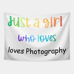 just a girl who loves photography Tapestry