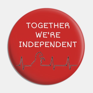 Together We're Independent - Horse Pin