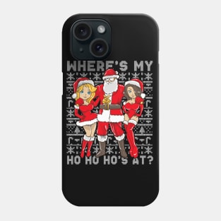 Santa Pimp Where's My Ho's At Christmas Phone Case