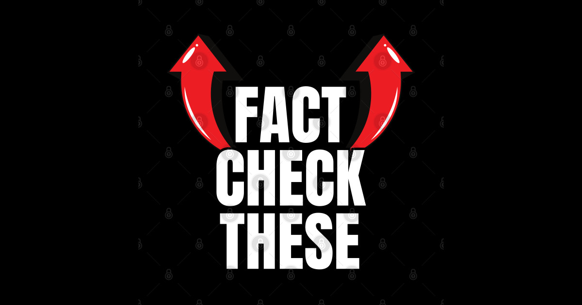 Fact Check These - Fact Check - Sticker | TeePublic