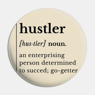 Hustler Pin