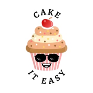 Cake It Easy T-Shirt