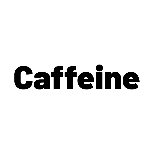 Caffeine for Coffee Lovers by bendreamer