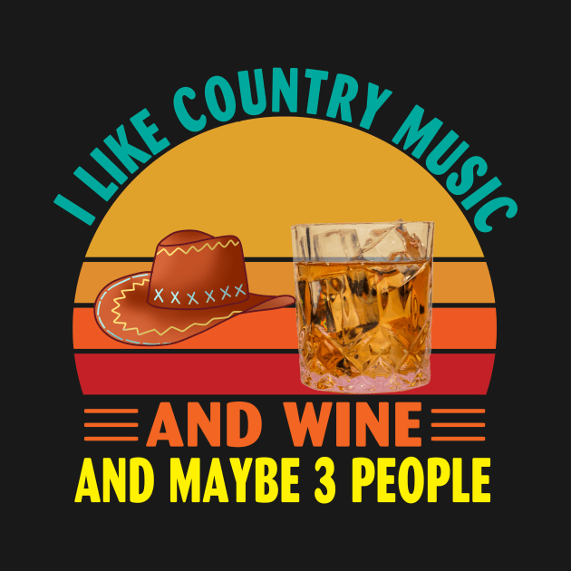 I Like Country Music and Wine and Maybe 3 People by Spit in my face PODCAST