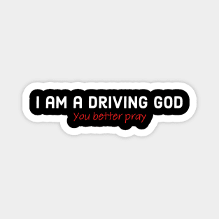 Driving god Magnet