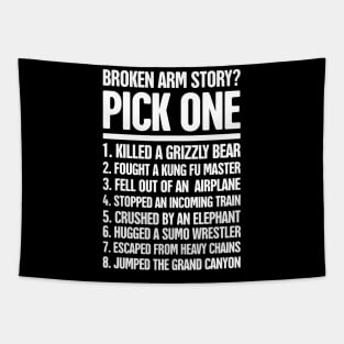 Story Fractured Broken Arm Get Well Gift Tapestry