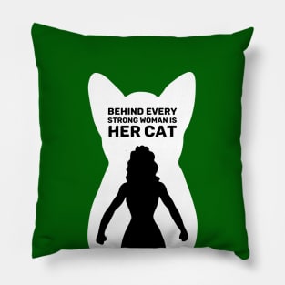 Behind Every Strong Woman is Her Cat | Emerald Green Pillow