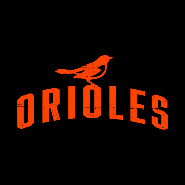 Orioles with Oriole by Throwzack