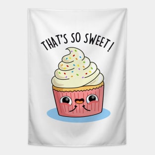 That's So Sweet Cute Cupcake Pun Tapestry