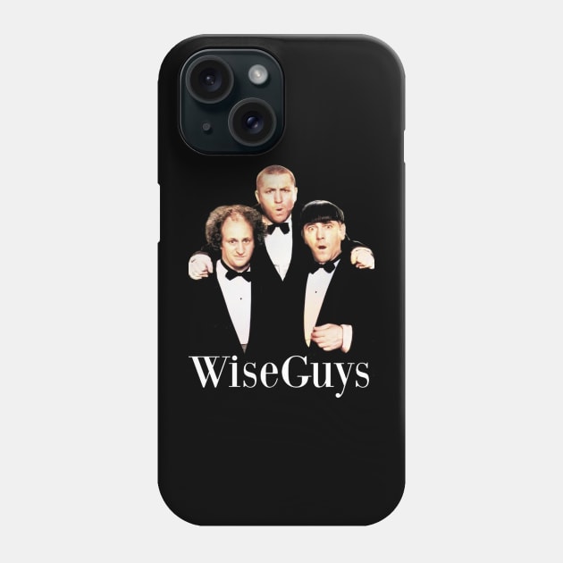 Wiseguys Three Stooges Phone Case by Jusstea